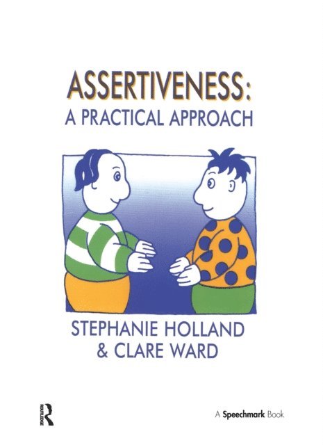 Stephanie Holland, Clare Ward - Assertiveness, E-bok