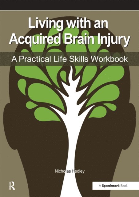Nick Hedley - Living with an Acquired Brain Injury, E-bok. Tillgänglighet: Lägg i varukorg