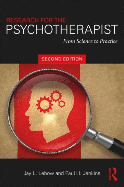 Paul H. Jenkins, Jay L. Lebow - Research for the Psychotherapist, E-bok