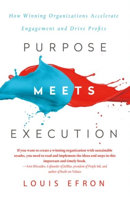Louis Efron - Purpose Meets Execution, E-bok. Tillgänglighet: Lägg i varukorg