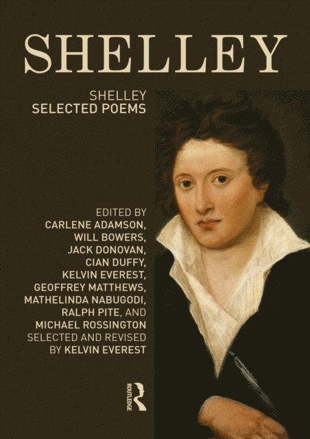 Kelvin Everest - Shelley: Selected Poems, E-bok