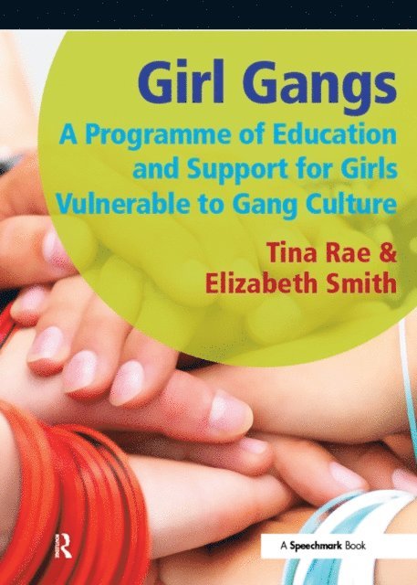 Elizabeth Smith, Tina Rae - Girl Gangs, E-bok