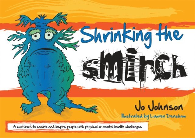 Jo Johnson - Shrinking the Smirch, E-bok