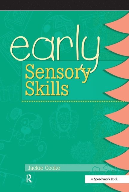 Jackie Cooke - Early Sensory Skills, E-bok