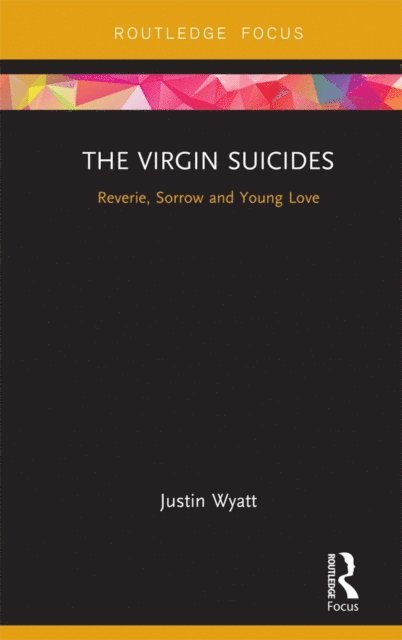 Justin Wyatt - Virgin Suicides, E-bok