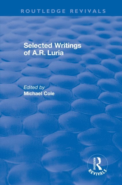 Michael Cole - Selected Writings of A.R. Luria, E-bok