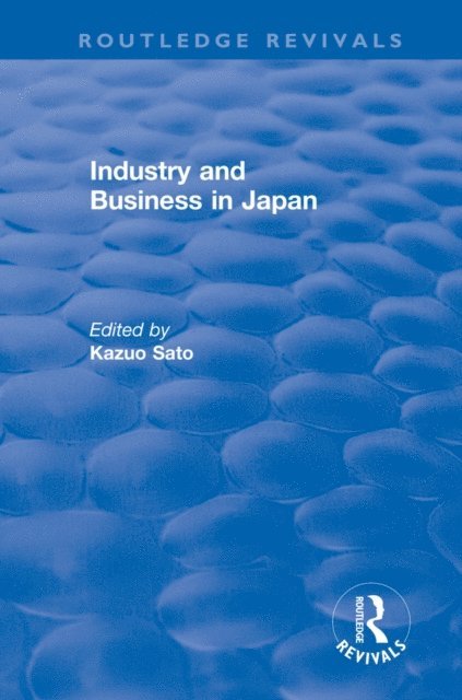 Kazuo Sato - Industry and Bus in Japan, E-bok