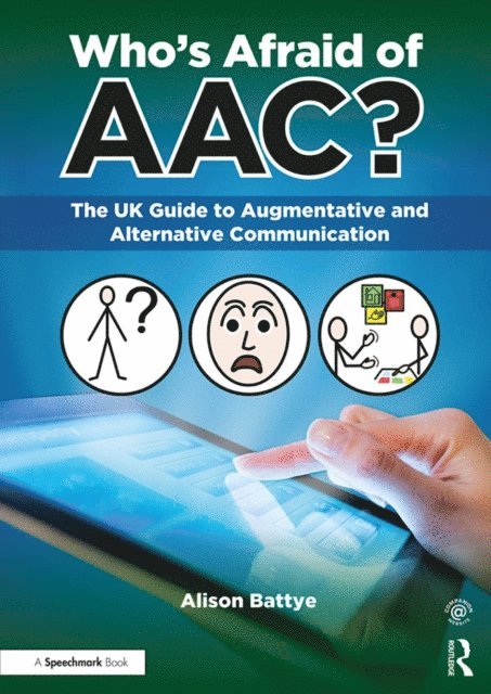 Alison Battye - Who's Afraid of AAC?, E-bok