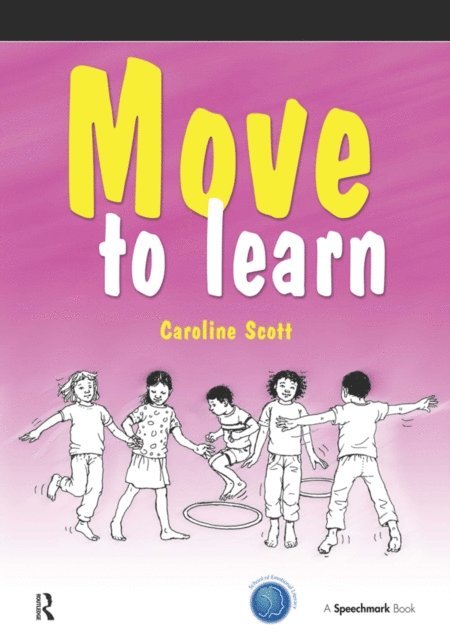 Caroline Scott - Move to Learn, E-bok