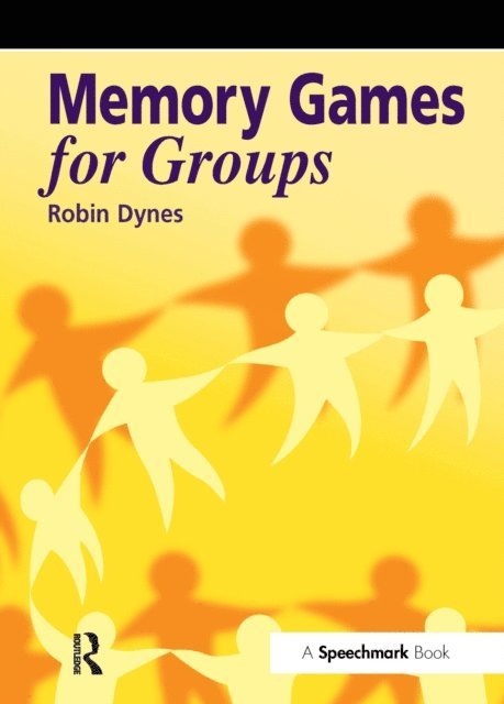 Robin Dynes - Memory Games for Groups, E-bok
