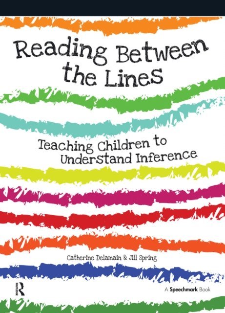 Jill Spring, Catherine Delamain - Reading Between the Lines, E-bok. Tillgänglighet: Lägg i varukorg