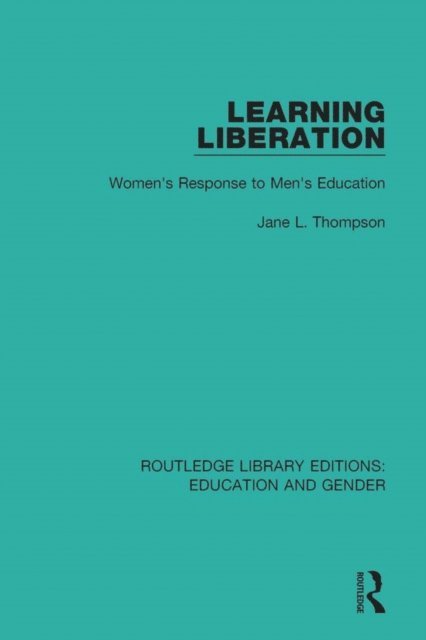 Jane Thompson - Learning Liberation, E-bok