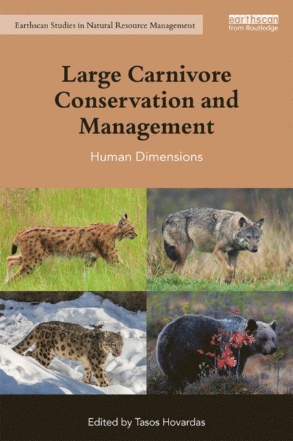 Tasos Hovardas - Large Carnivore Conservation and Management, E-bok
