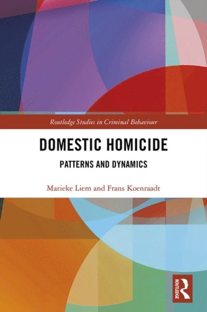Frans Koenraadt, Marieke Liem - Domestic Homicide, E-bok