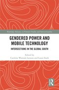 Gendered Power and Mobile Technology