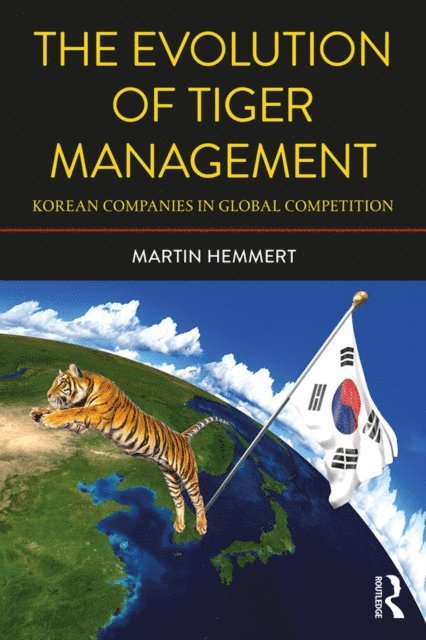 Martin Hemmert - Evolution of Tiger Management, E-bok