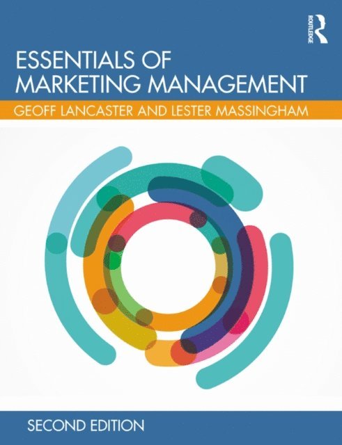 Lester Massingham, Geoffrey Lancaster - Essentials of Marketing Management, E-bok