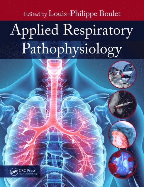 Louis-Philippe Boulet - Applied Respiratory Pathophysiology, E-bok