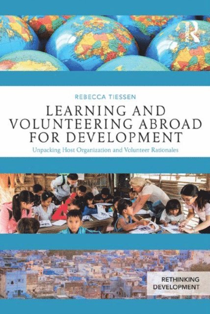 Rebecca Tiessen - Learning and Volunteering Abroad for Development, E-bok