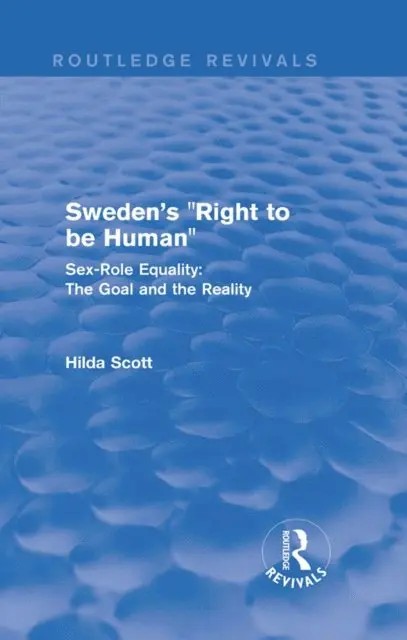 Hilda Scott - Revival: Sweden's Right to be Human (1982), E-bok. Tillgänglighet: Lägg i varukorg