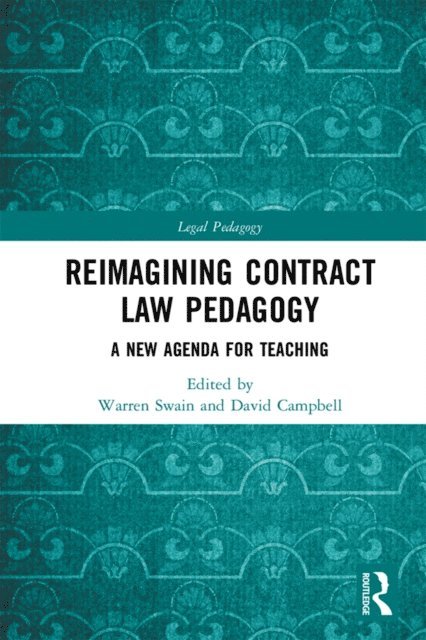 David Campbell, Warren Swain - Reimagining Contract Law Pedagogy, E-bok
