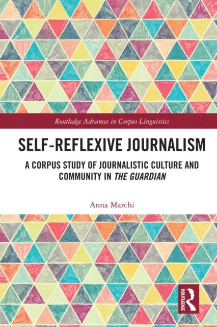 Anna Marchi - Self-Reflexive Journalism, E-bok