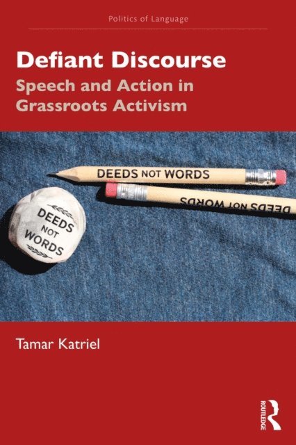 Tamar Katriel - Defiant Discourse, E-bok