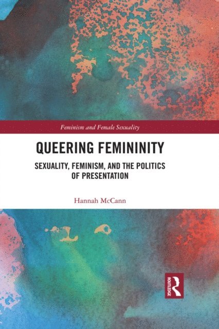 Hannah McCann - Queering Femininity, E-bok