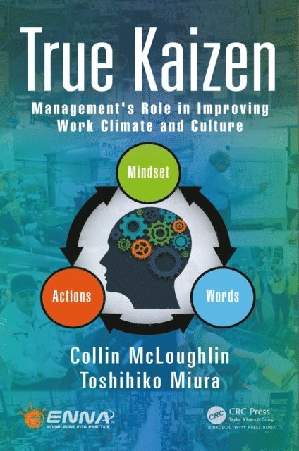 Toshihiko Miura, Collin McLoughlin - True Kaizen, E-bok