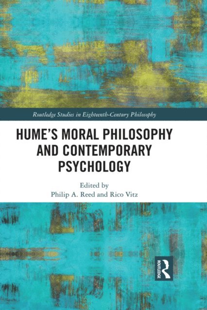 Rico Vitz, Philip A. Reed - Hume's Moral Philosophy and Contemporary Psychology, E-bok