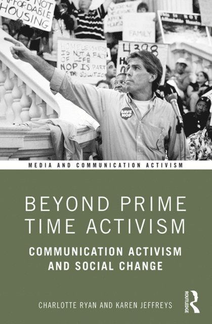 Karen Jeffreys, Charlotte Ryan - Beyond Prime Time Activism, E-bok