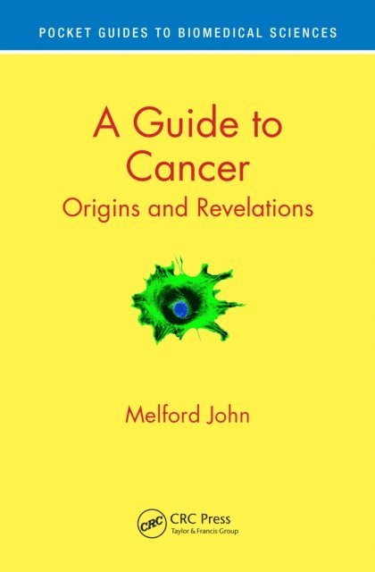 Melford John - Guide to Cancer, E-bok