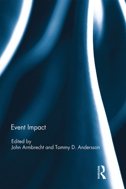 Tommy D. Andersson, John Armbrecht - Event Impact, E-bok