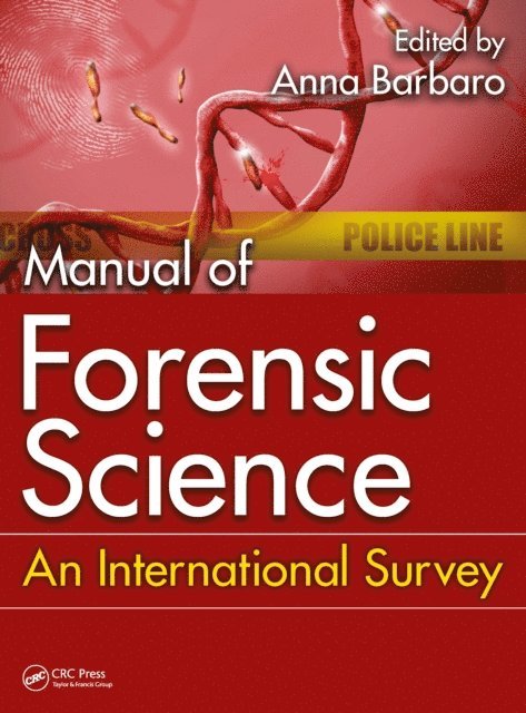 Anna Barbaro - Manual of Forensic Science, E-bok