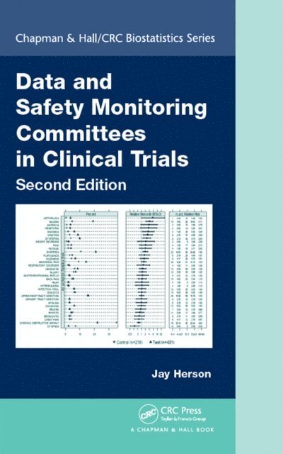 Jay Herson - Data and Safety Monitoring Committees in Clinical Trials, E-bok