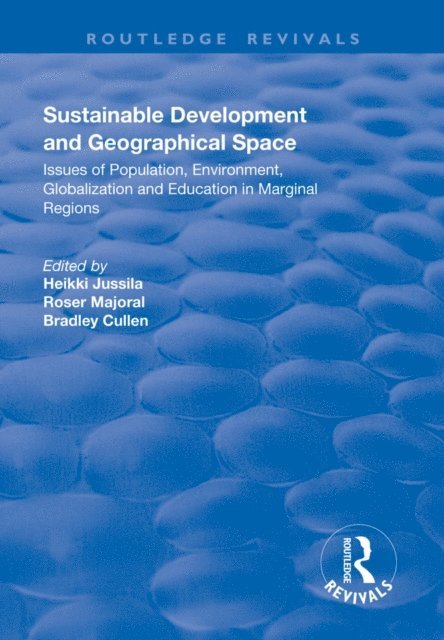 Roser Majoral, Heikki Jussila - Sustainable Development and Geographical Space, E-bok