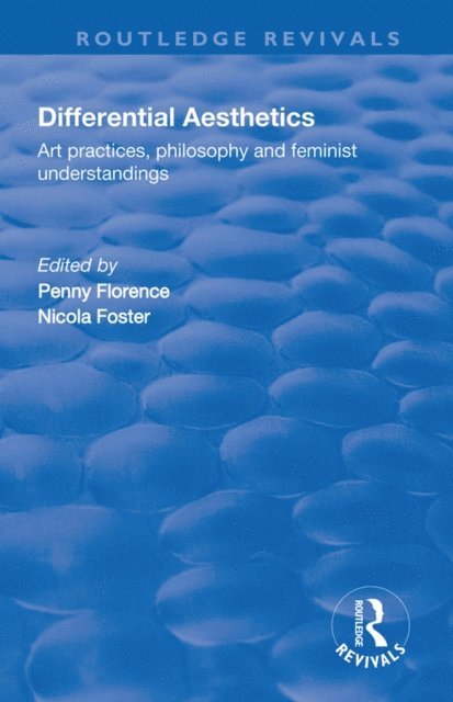 Nicola Foster, Penny Florence - Differential Aesthetics, E-bok