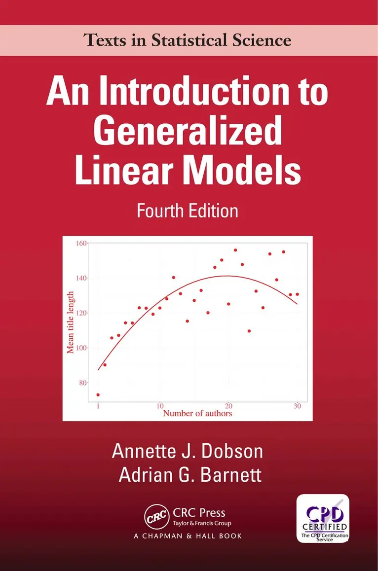 Annette J. Dobson, Adrian G. Barnett - Introduction to Generalized Linear Models, E-bok. Tillgänglighet: Lägg i varukorg