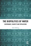 The Biopolitics of Water