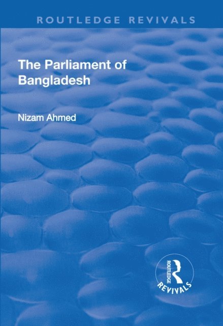 Nizam Ahmed - Parliament of Bangladesh, E-bok