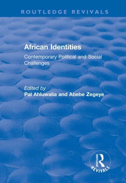 Pal Ahluwalia, Abebe Zegeye, D.P.S Ahluwalia - African Identities, E-bok