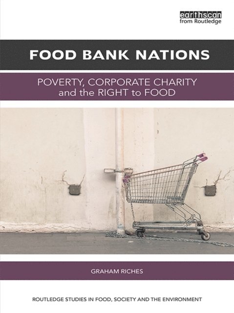 Graham Riches - Food Bank Nations, E-bok