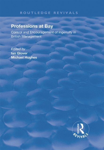Stirling Professions and Management Conference 1993, Michael Hughes, Ian Glover - Professions at Bay, E-bok