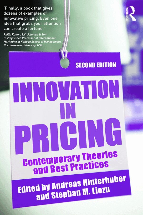 Andreas Hinterhuber, Stephan Liozu - Innovation in Pricing, E-bok