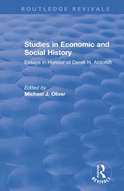 Michael Oliver - Studies in Economic and Social History, E-bok