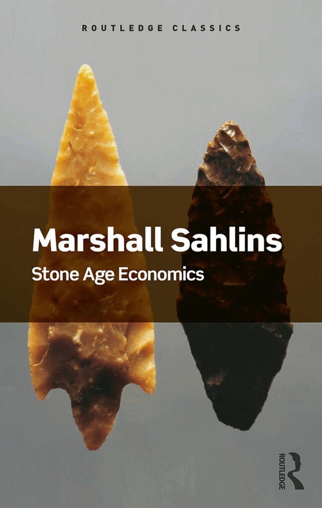 Marshall Sahlins - Stone Age Economics, E-bok