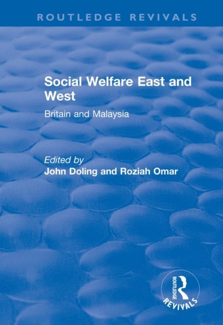 Roziah Omar, John Doling - Social Welfare East and West, E-bok