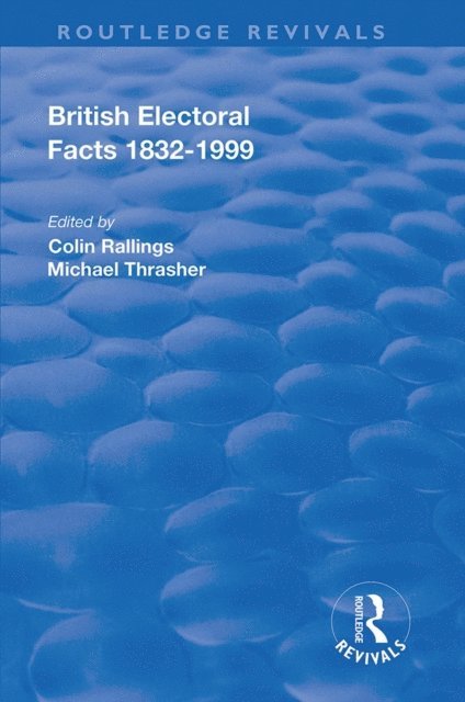 Fred Craig, Micheal Thrasher, Colin Rallings - British Electoral Facts, 1832-1999, E-bok