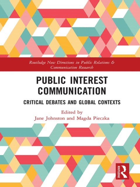 Magda Pieczka, Jane Johnston - Public Interest Communication, E-bok