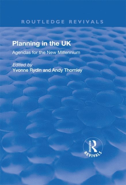 Andy Thornley, Yvonne Rydin - Planning in the UK, E-bok